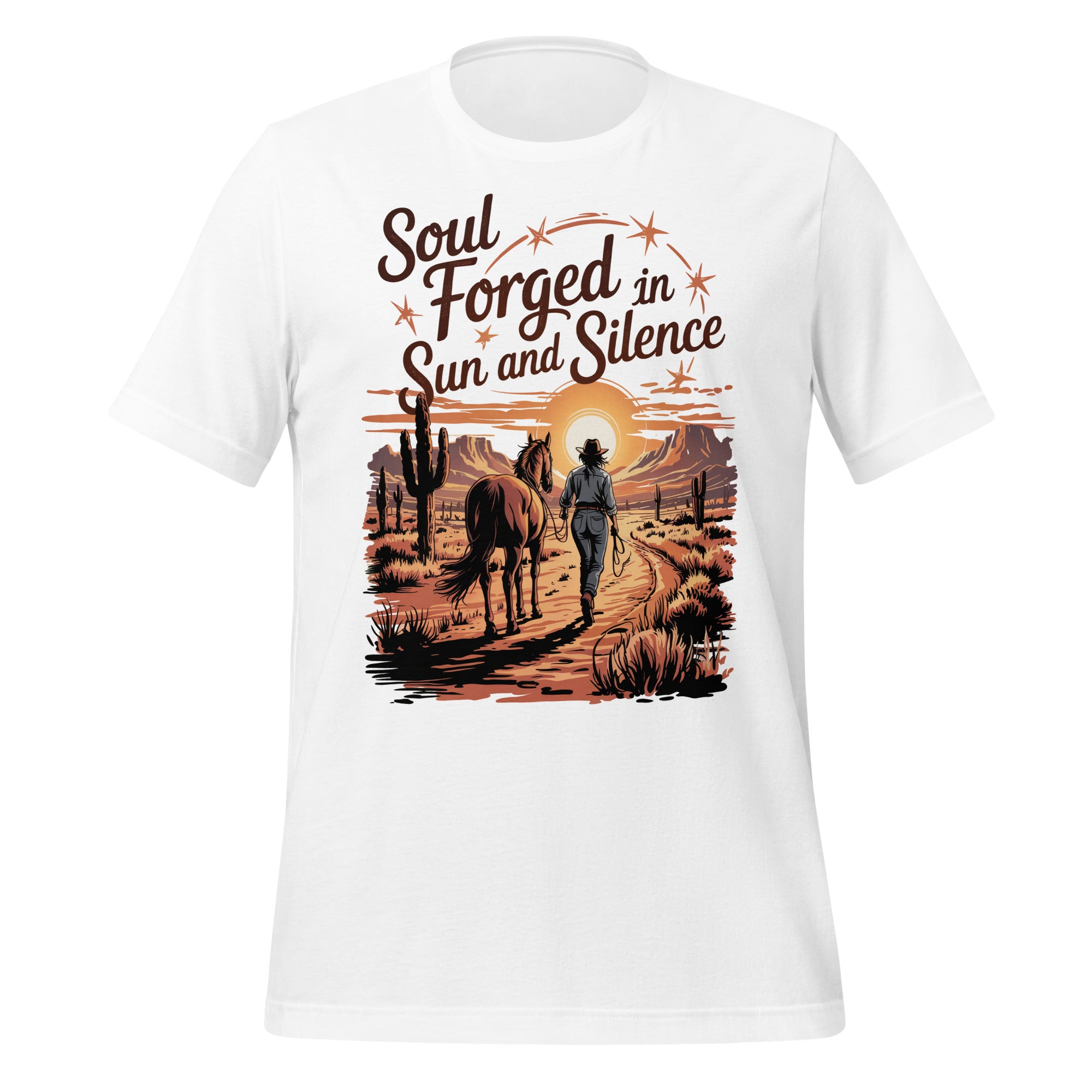 T-shirt unisexe blanc avec un design western "Soul Forged in Sun and Silence", cowgirl et cheval dans un désert, style poétique.