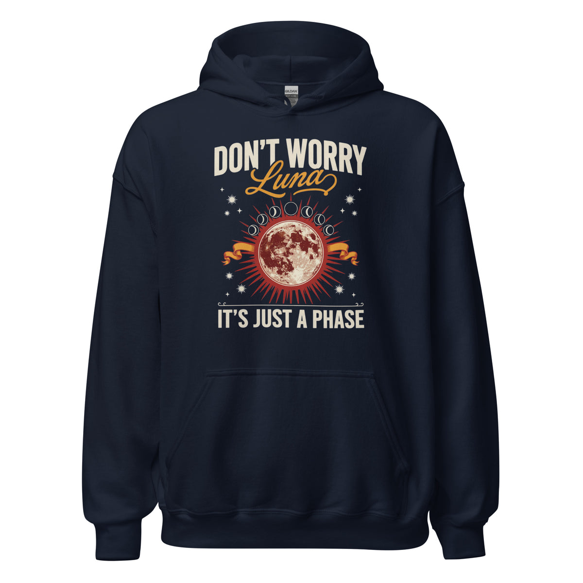 Hoodie unisexe bleu marine, vue de face, imprimé d'une pleine lune rouge entourée de phases de lune avec le slogan « DON'T WORRY Luna IT'S JUST A PHASE »